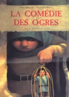 Couverture du produit · La Comédie des Ogres