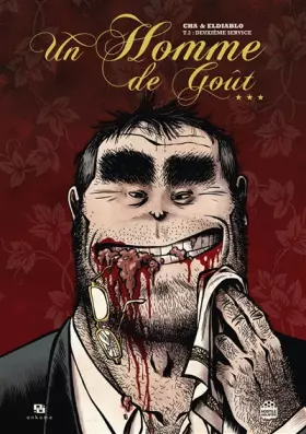 Couverture du produit · UN HOMME DE GOUT T02 - DEUXIEME SERVICE