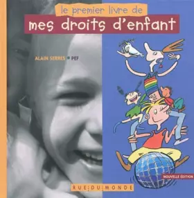 Couverture du produit · Le Premier livre de mes droits d'enfants - édition 2010
