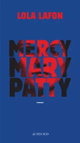 Couverture du produit · Mercy, Mary, Patty