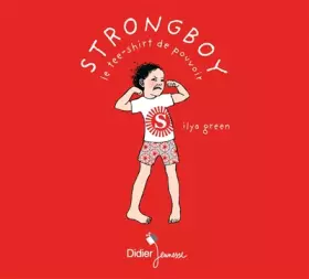 Couverture du produit · Strongboy : Le tee-shirt de pouvoir