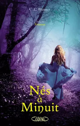 Couverture du produit · Nés à minuit - tome 6 Frissons (06)