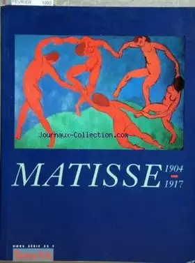 Couverture du produit · BEAUX ARTS du 01/02/1993 - MATISSE 1904 - 1917