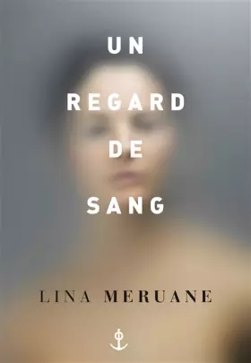 Couverture du produit · Un regard de sang