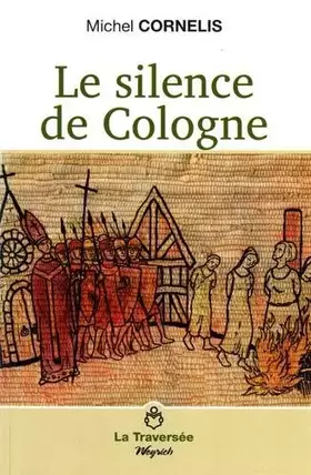 Couverture du produit · Le silence de Cologne