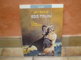 Couverture du produit · LES TOURS DE BOIS-MAURY T2 ÉLOÏSE DE MONTGRI de HERMANN GLENAT EO 1985