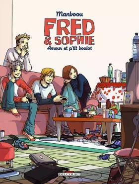 Couverture du produit · Fred et Sophie, Tome 2 : Amour et p'tit boulot