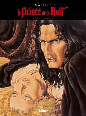 Couverture du produit · Le Prince de la nuit - Tome 01: Le Chasseur