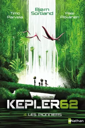 Couverture du produit · Les pionniers - Kepler 62 - Dès 10 ans (4)