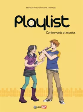 Couverture du produit · PLAYLIST T03 CONTRE VENTS ET MAREES
