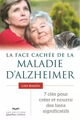 Couverture du produit · La face cachée de la maladie d'Alzheimer