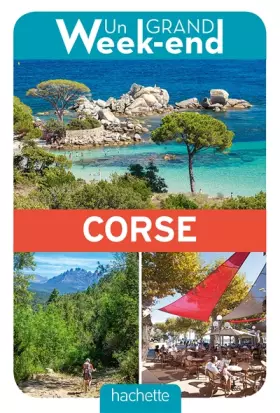 Couverture du produit · Guide Un Grand Week-end en Corse