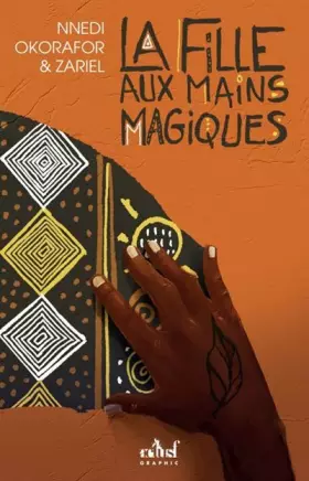 Couverture du produit · La Fille aux Mains Magiques