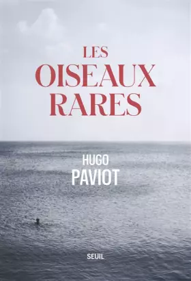 Couverture du produit · Les oiseaux rares