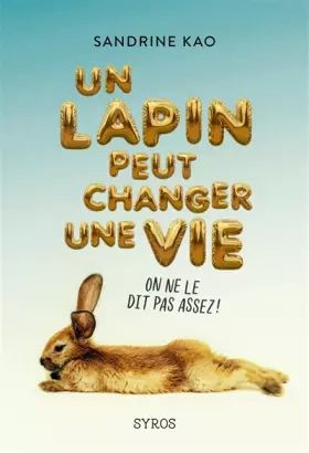 Couverture du produit · Un lapin peut changer une vie
