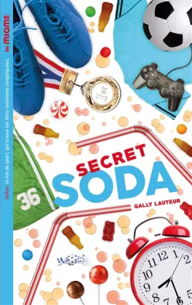 Couverture du produit · Les Miams - Secret soda