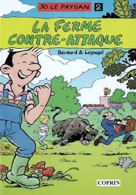 Couverture du produit · Jo le paysan, Tome 2 : La ferme contre-attaque