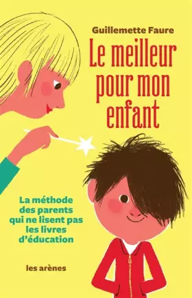 Couverture du produit · LE MEILLEUR POUR MON ENFANT