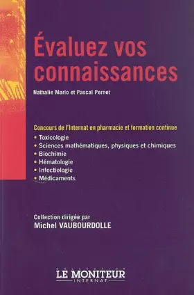 Couverture du produit · Evaluez vos connaissances: Concours de l'internat en pharmacie et formation continue