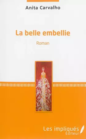Couverture du produit · La belle embellie: Roman