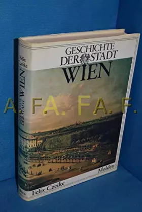 Couverture du produit · Geschichte der Stadt Wien