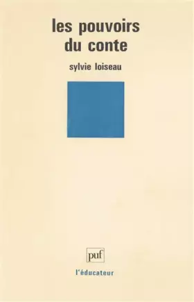Couverture du produit · Les pouvoirs du conte