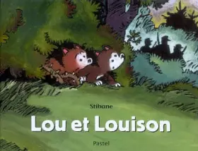 Couverture du produit · Lou et Louison