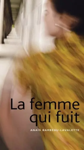 Couverture du produit · La femme qui fuit
