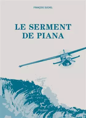 Couverture du produit · Le serment de Piana