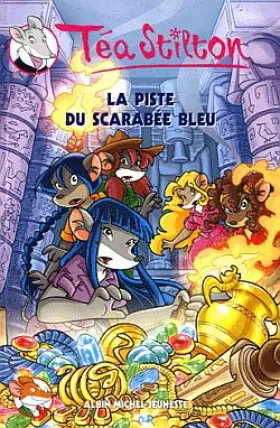Couverture du produit · Téa Sisters, Tome 11 : La piste du scarabée bleu