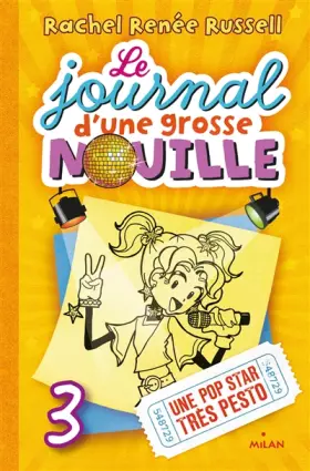 Couverture du produit · Journal d'une grosse nouille T.3