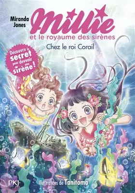 Couverture du produit · Millie et le royaume des sirènes - Tome 3 Chez le roi Corail (3)