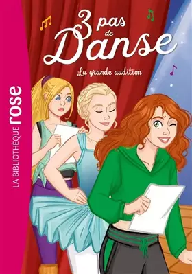 Couverture du produit · 3 pas de danse 09 - La grande audition