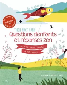 Couverture du produit · Rien c'est quelque chose ? Questions d'enfants et réponses zen sur la vie, la mort, la famille, la peur, l'amitié