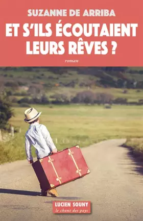 Couverture du produit · Et s'ils écoutaient leurs rêves