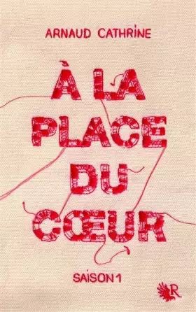 Couverture du produit · À la place du coeur - Saison 1