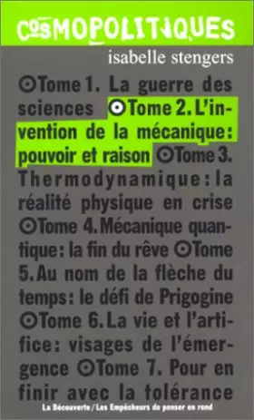 Couverture du produit · Cosmopolitiques, tome 2 : L'Invention de la mécanique