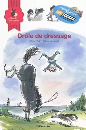 Couverture du produit · Drôle de dressage (cheval, poney, chevaux, élevage, mauvais traitements, amour des animaux)