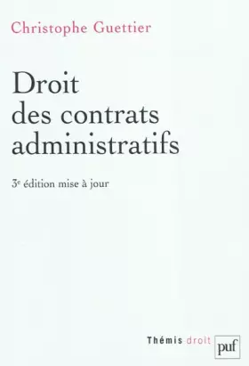 Couverture du produit · Droit des contrats administratifs