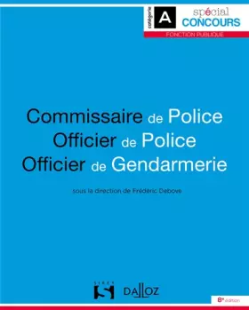 Couverture du produit · Commissaire de police, officier de police, officier de gendarmerie 8ed