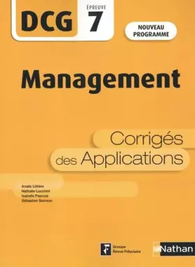 Couverture du produit · Management - DCG 7 - Corrigés des applications