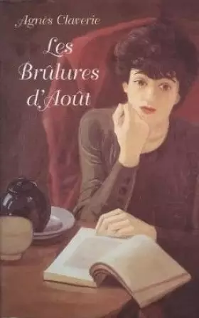 Couverture du produit · Les brûlures d'août