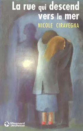 Couverture du produit · La rue qui descend vers la mer