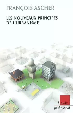 Couverture du produit · Nouveaux Principes de l'urbanisme