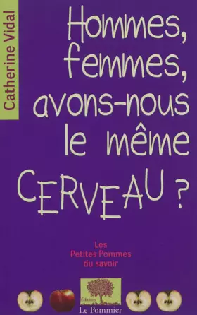 Couverture du produit · Hommes-femmes, avons-nous le même cerveau ?