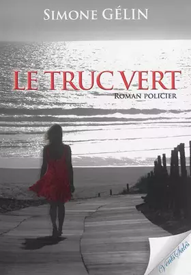 Couverture du produit · Le Truc Vert