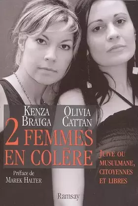 Couverture du produit · Deux femmes en colère : Juive ou musulmane, citoyennes et libres