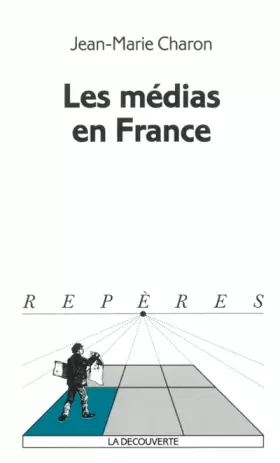 Couverture du produit · Les médias en France