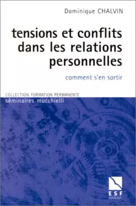 Couverture du produit · Tensions et conflits dans les relations personnelles