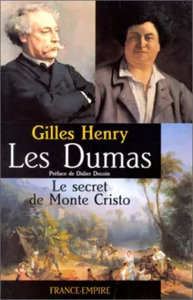 Couverture du produit · Les Dumas , le secret de Monte Cristo